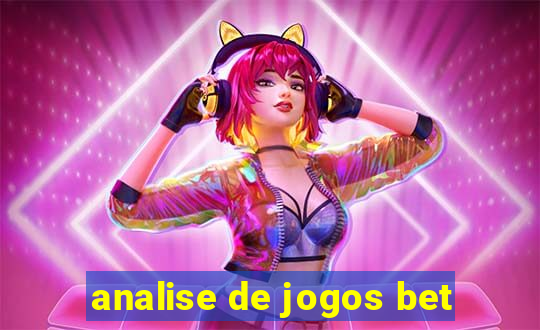 analise de jogos bet